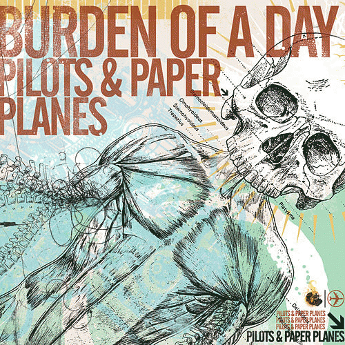 Burden Of A Day : Pilots and Paper Planes